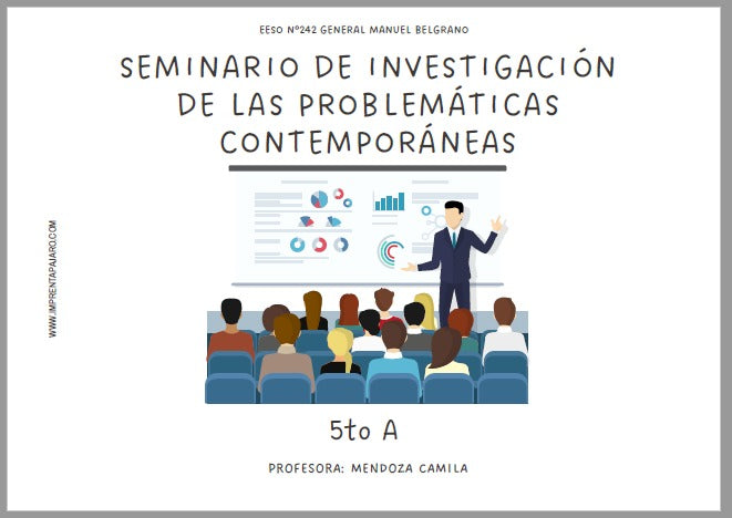 SEMINARIO DE INVESTIGACIÓN DE LAS PROBLEMÁTICAS CONTEMPORÁNEAS 5°