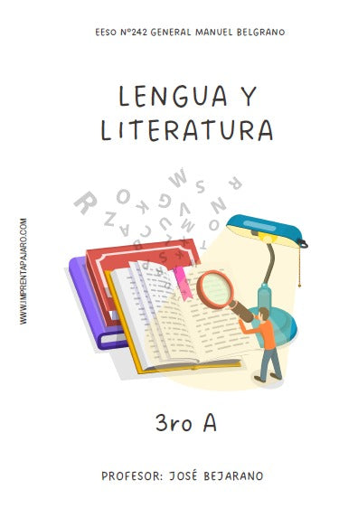 LENGUA Y LITERATURA 3° AÑO "A"