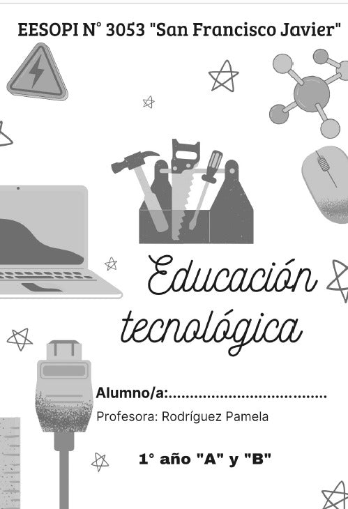 TECNOLOGÍA 1° año