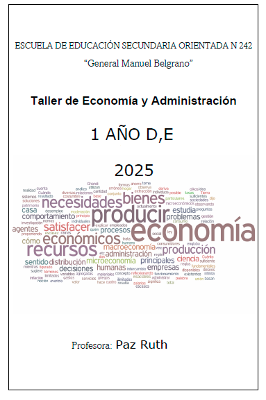 TALLER DE ECONOMIA Y ADMINISTRACION  1° AÑO