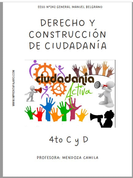 DERECHO Y CONSTRUCCIÓN DE CIUDADANÍA 4° AÑO