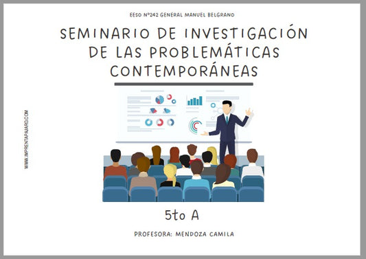 SEMINARIO DE INVESTIGACIÓN DE LAS PROBLEMÁTICAS CONTEMPORÁNEAS  5°