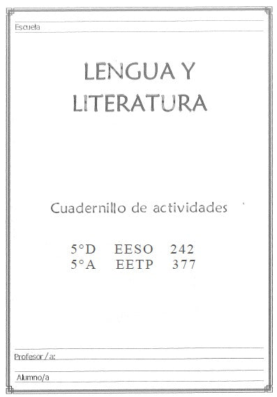 LENGUA Y LITERATURA 5° AÑO "D"
