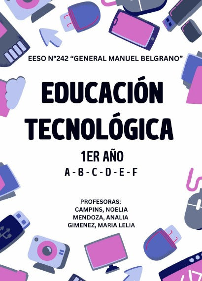 EDUCACIÓN TEGNÓLOGICA 1° AÑO