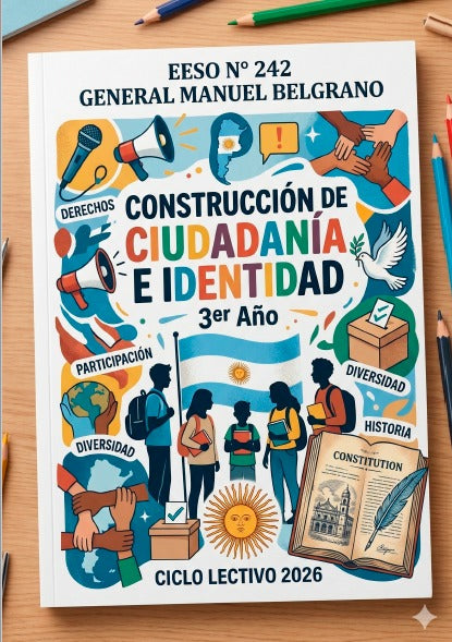 CONSTRUCCION DE CIUDADANIA E IDENTIDAD 3° AÑO